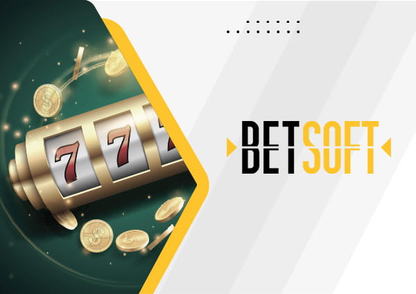 Best Betsoft Online Casinos
