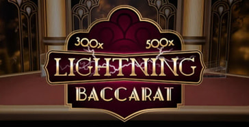 How to Play Lightning Baccarat by Evolution