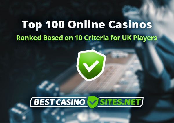 The Top 100 Online Casinos to Play at in 2024