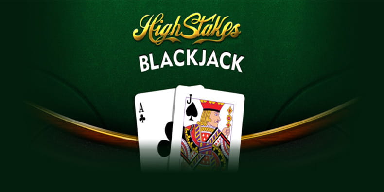 High Stakes Blackjack