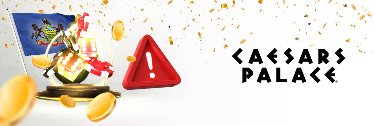 Pennsylvania Caesars Palace Online Casino Bonuses to Avoid