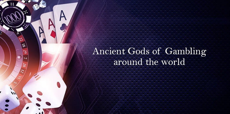 Ancient Gods of Gambling Around the World