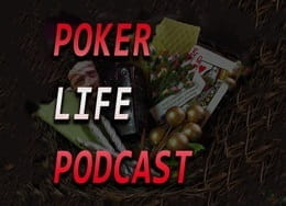 The Poker Life Podcast
