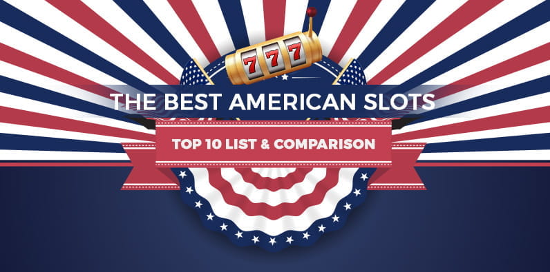 The Best US Online Slots Feature the American Flag, Traditions and Colours