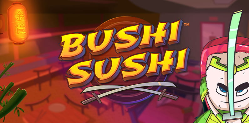 Bushi Sushi from Microgaming