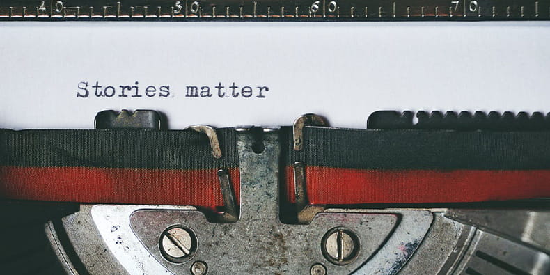 Stories Matter Written on Old Typing Machine