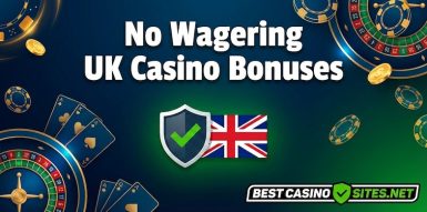 No Wagering Bonuses UK | Low Wagering Casino Offers After the UKGC 10x Cap